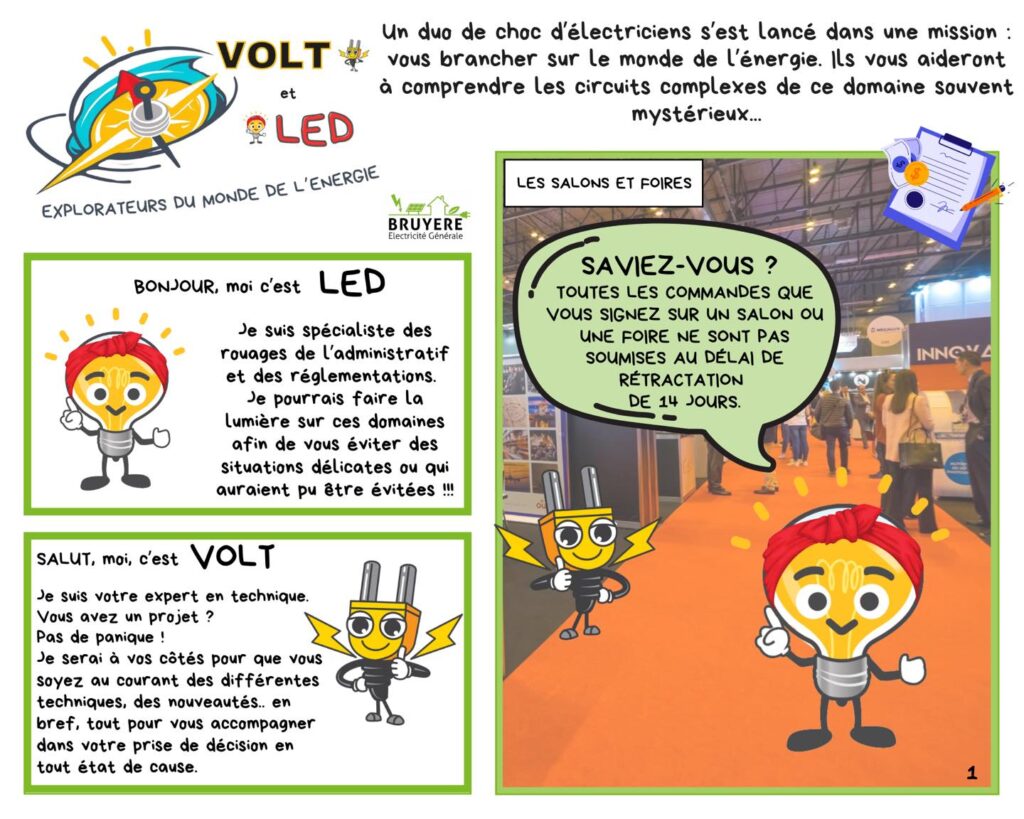 signature ou de l’achat de produits lors de salons ou de foires.